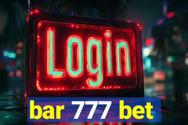 bar 777 bet